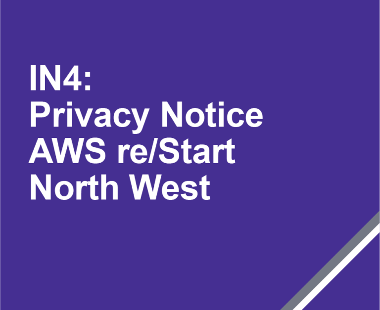 IN4: Privacy Notice - AWS re/Start North West thumbnail