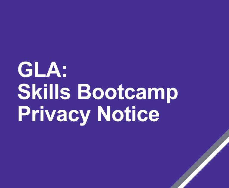 Greater London Authority Privacy Notice - Skills Bootcamps thumbnail
